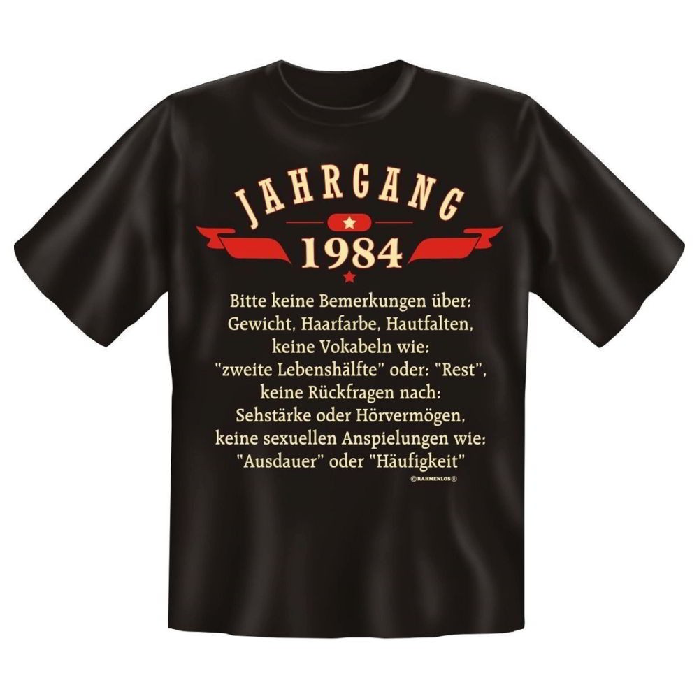 Fun T-Shirt Jahrgang 1984 Keine Bemerkungen über