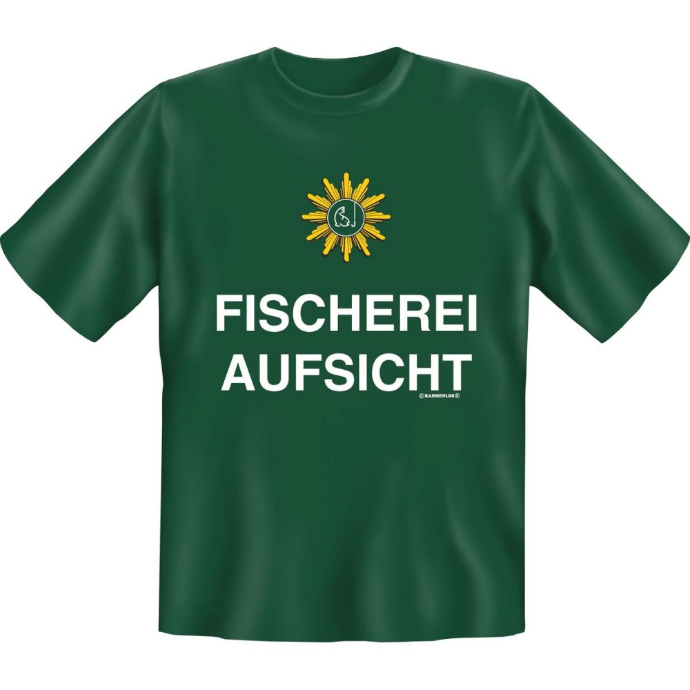 Fun T-Shirt - Fischerei Aufsicht
