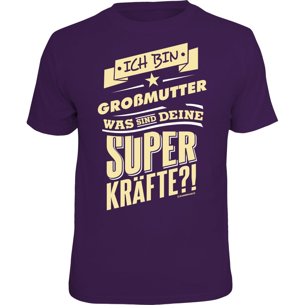 Fun T-Shirt - Superkräfte Großmutter