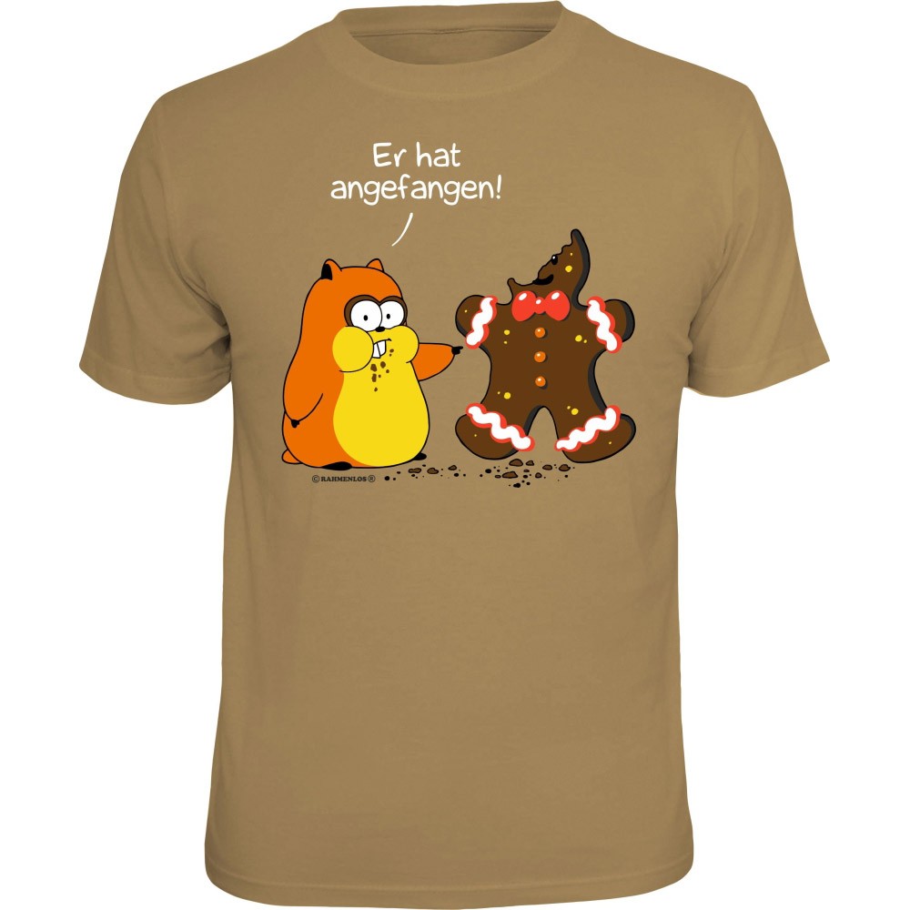 Fun T-Shirt - Er hat angefangen