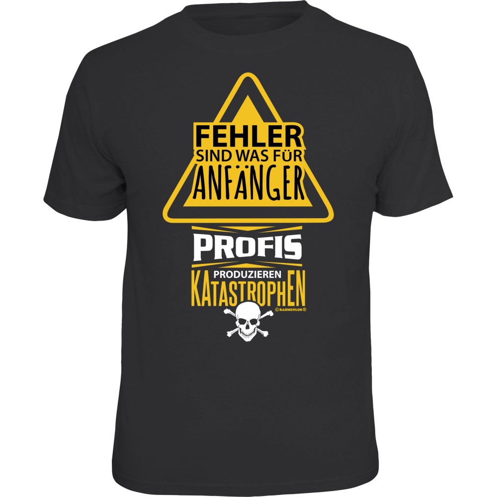 Fun T-Shirt - Fehler was für Anfänger