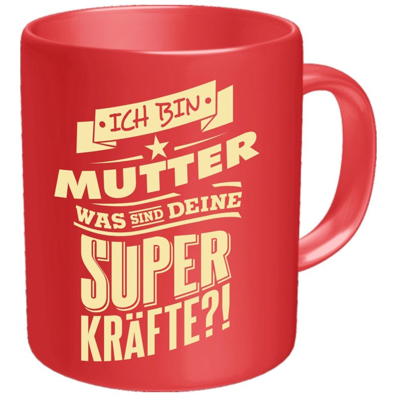 Kaffeebecher Tasse - Superkräfte Mutter