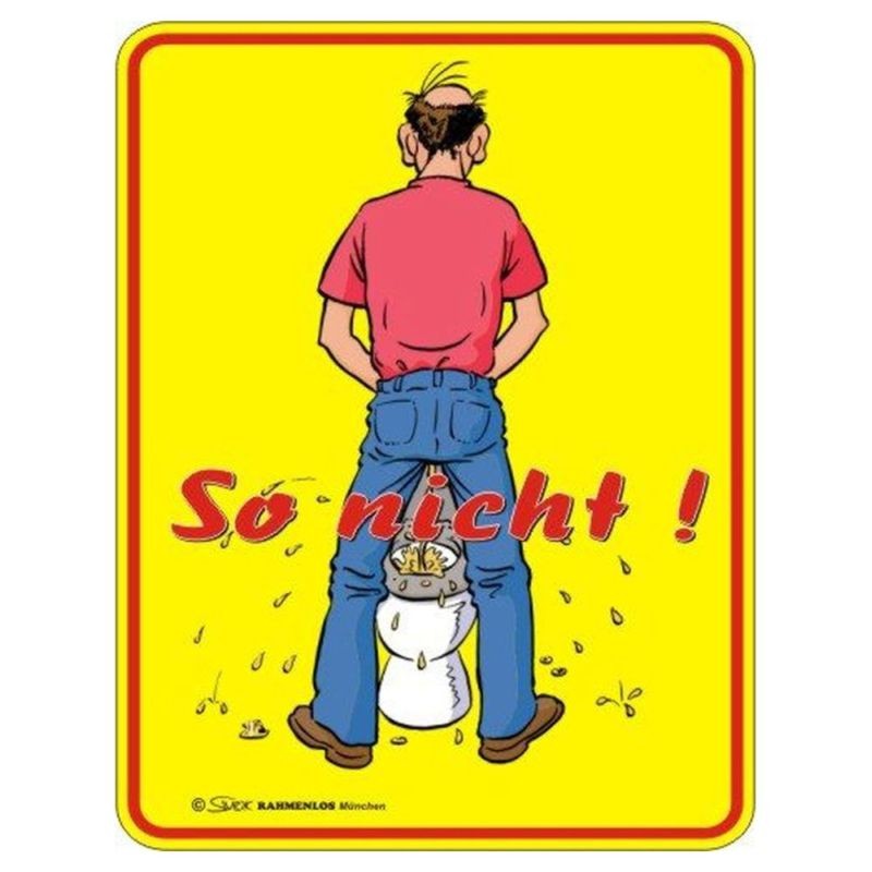 geprägtes Blechschild - So nicht