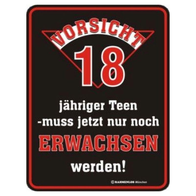 geprägtes Blechschild - Vorsicht 18