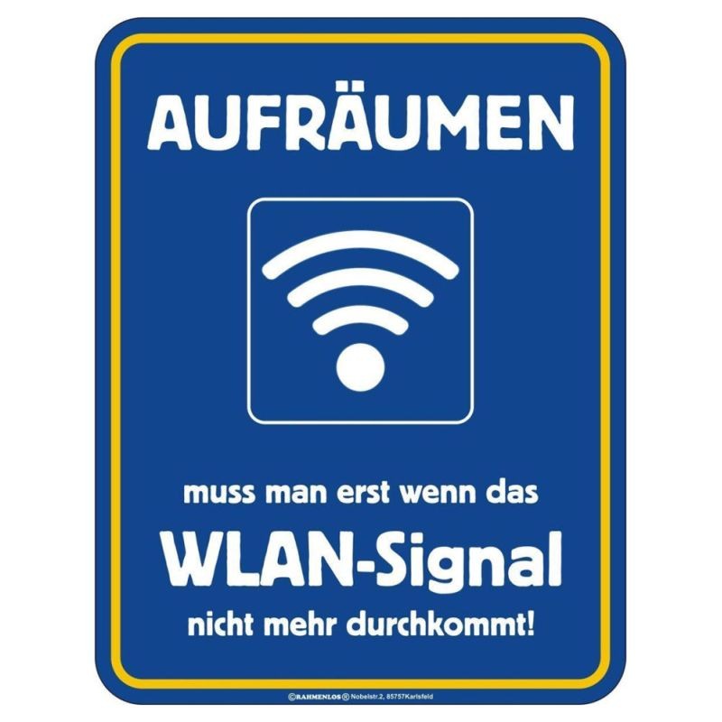 geprägtes Blechschild - Aufräumen Wlan-Signal