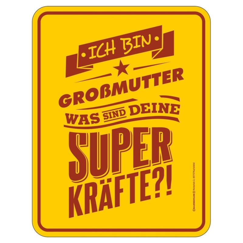 geprägtes Blechschild - Superkräfte Großmutter