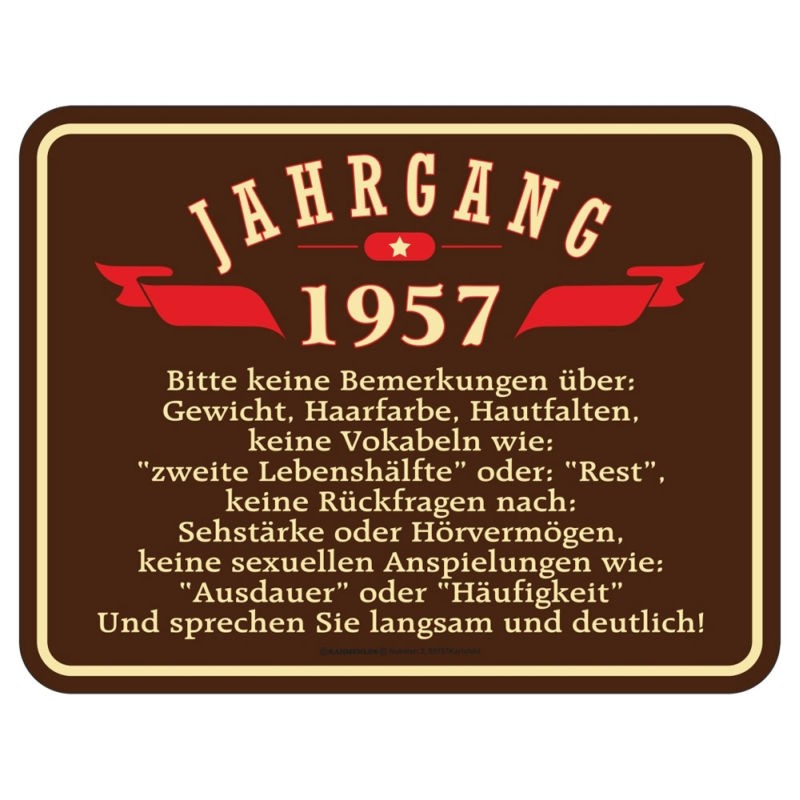 geprägtes Blechschild - Jahrgang 57