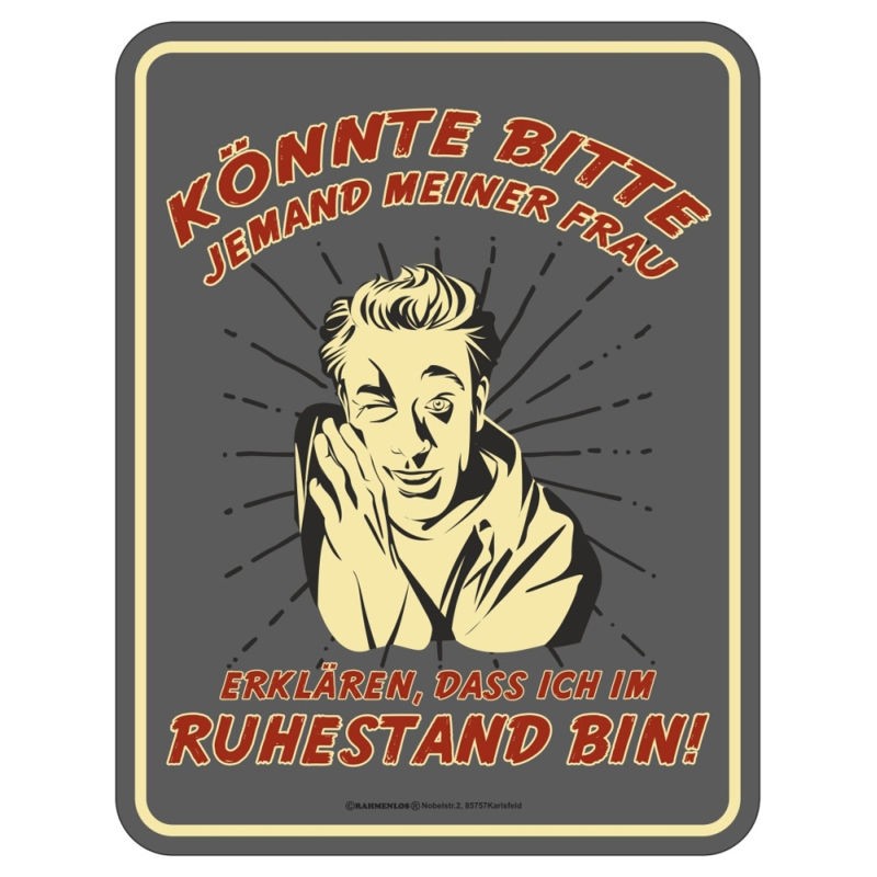 geprägtes Blechschild - Bitte meiner Frau erklären