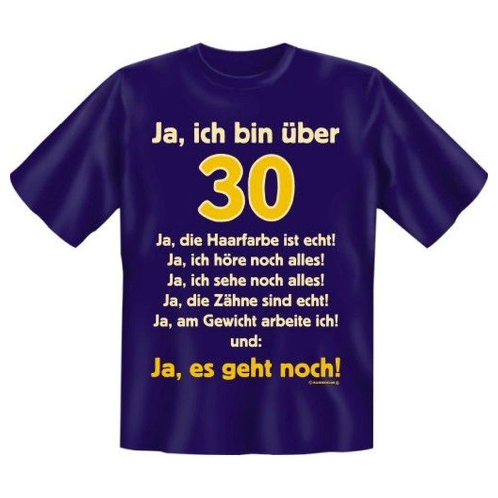 Fun T-Shirt Ja ich bin über 30