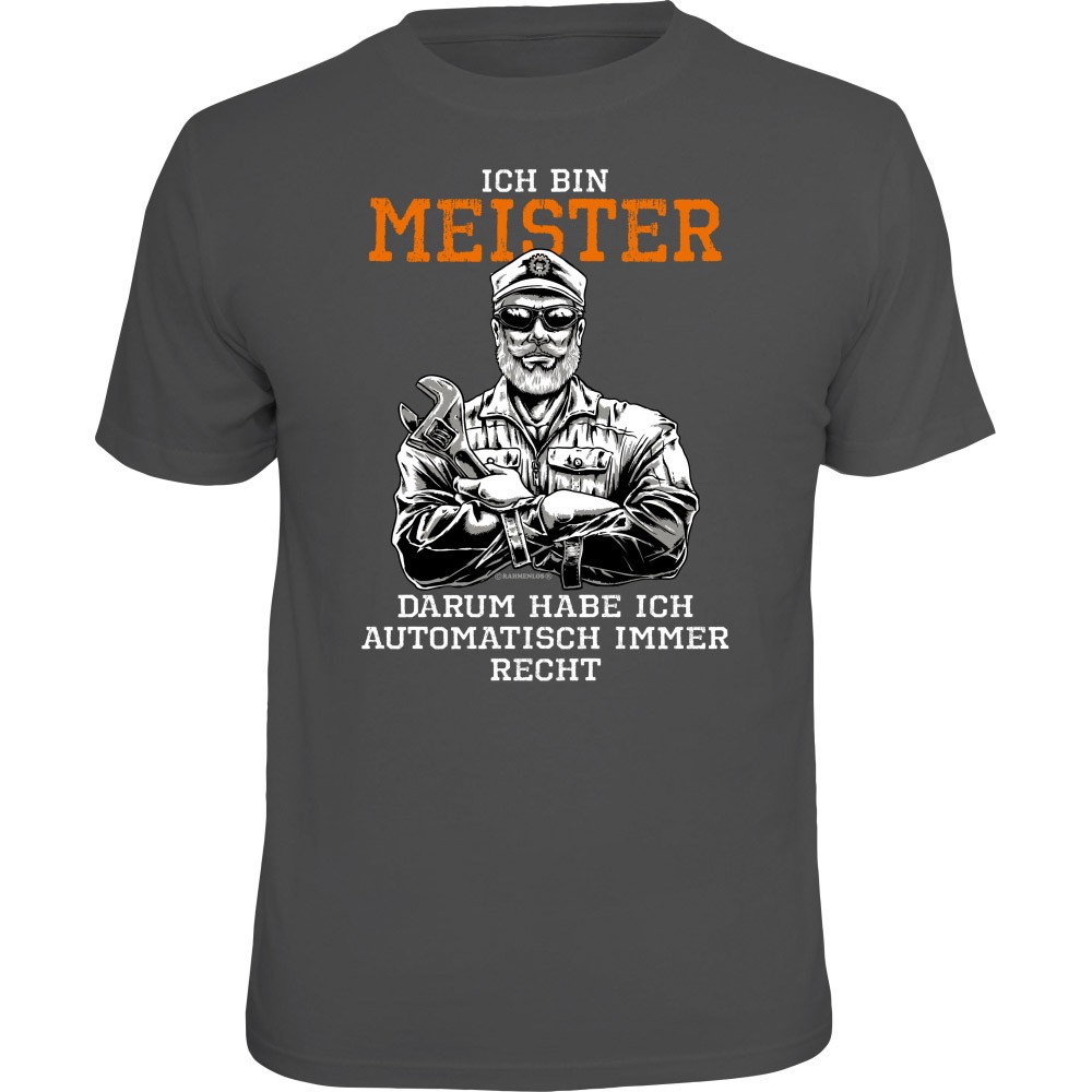 Fun T-Shirt - Ich bin Meister