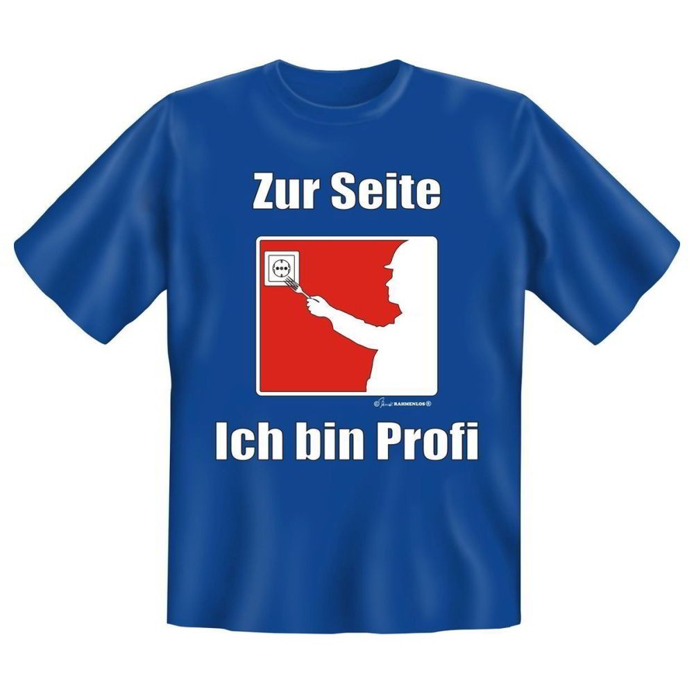 Fun T-Shirt Zur Seite Ich bin Profi