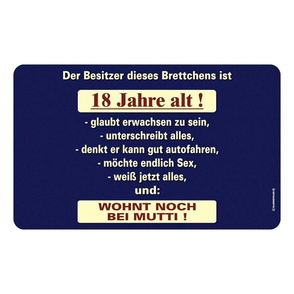 Frühstücksbrettchen Brotzeit - 18 und wohnt bei Mutti