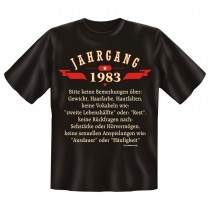Fun T-Shirt Jahrgang 1983 Keine Bemerkungen über