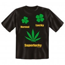 Fun T-Shirt Normal Lucky Superlucky Mariuhana