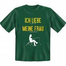 Fun T-Shirt - Liebe meine Frau Angeln