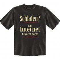 Fun T-Shirt - Internet braucht mich