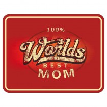 Magnetschild - 100% Worlds best Mom