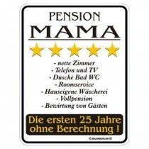 geprägtes Blechschild - Pension Mama