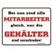 geprägtes Blechschild Gehälter der MItarbeiter