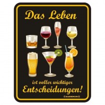 geprägtes Blechschild Das Leben
