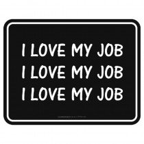 geprägtes Blechschild I love my Job