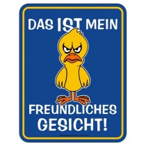 geprägtes Blechschild - Freundliches Gesicht