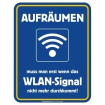 geprägtes Blechschild - Aufräumen Wlan-Signal