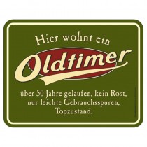geprägtes Blechschild - hier wohnt Oldtimer 50 Jahre