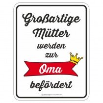 geprägtes Blechschild - Großartige Mütter