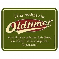 geprägtes Blechschild - hier wohnt Oldtimer 50 Jahre