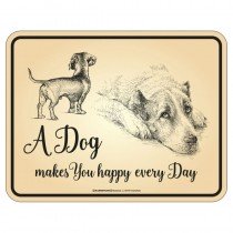 geprägtes Blechschild - Dog every day