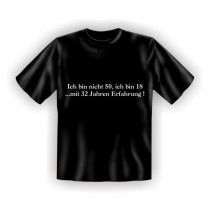 Fun T-Shirt Ich bin nicht 50