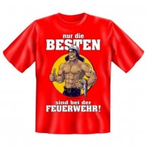 Fun T-Shirt Feuerwehr - Nur die Besten