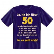 Fun T-Shirt Ja ich bin über 50