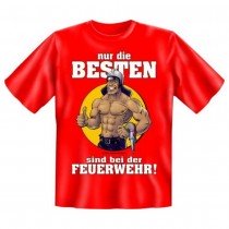 Fun T-Shirt Feuerwehr - Nur die Besten