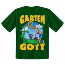 Fun T-Shirt Garten Gott