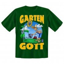 Fun T-Shirt Garten Gott