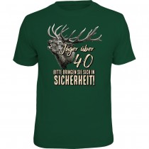 Fun T-Shirt - Jäger über 40