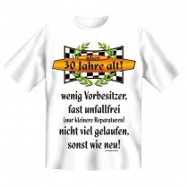 Fun T-Shirt 30 Jahre alt