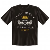 Fun T-Shirt Proud member of the 40+ club