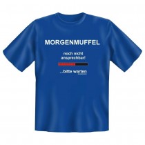 Fun T-Shirt Morgenmuffel
