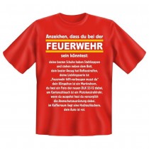 Fun T-Shirt Du könntest bei der Feuerwehr sein