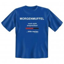 Fun T-Shirt Morgenmuffel