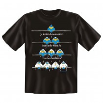 Fun T-Shirt Je weiter du unten sitzt desto mehr wirst du von oben beschissen