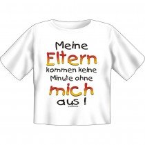 Kids Fun T-Shirt Meine Eltern kommen keine Minute ohne mich aus!