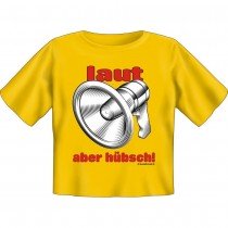Kids Fun T-Shirt Laut aber hübsch