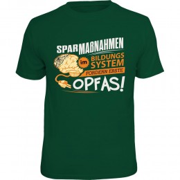 Fun T-Shirt - Sparmassnahmen