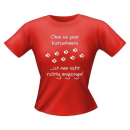 Fun Lady Shirt Ohne ein paar Katzenhaare
