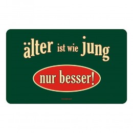 Frühstücksbrettchen Brett Brotzeit - älter ist wie jung