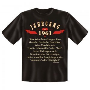 Fun T-Shirt Jahrgang 1961 Keine Bemerkungen über